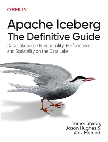 Apache Iceberg: The Definitive Guide cover