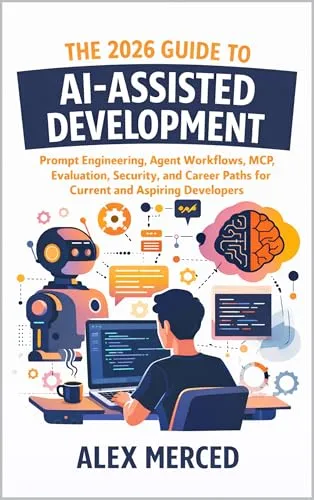 The 2026 Guide to AI-Assisted Development cover